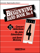 Queenwood Beginning Band Book #4 by Edmondson and McGinty for F Horn