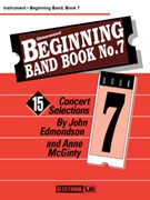 Queenwood Beginning Band Book #7 by Edmondson and McGinty - McGinty Anne - for Trombone