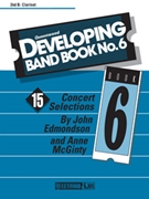 Queenwood Developing Band Book #6 by Edmondson and McGinty - McGinty Anne - for Bb Clarinet 2