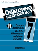 Queenwood Developing Band Book #7 by Edmondson and McGinty - McGinty Anne - for Bb Clarinet 2