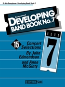 Queenwood Developing Band Book #7 by Edmondson and McGinty - McGinty Anne - for Alto Saxophone