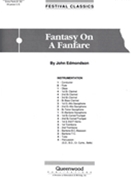 Fantasy On A Fanfare by Edmondson John for Full Score