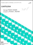 Cantilena by Handel George Frideric - Buchtel Forrest - for Trumpet and Piano