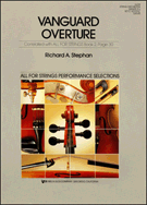 Vanguard Overture by Stephan Richard for String Orchestra