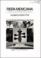 Fiesta Mexicana by Frost Robert for Full Score