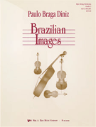 Brazilian Images by Diniz P B for String Orchestra