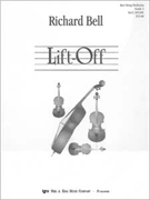 Lift-off by Bell Richard for Full Score