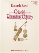 Colonial Williamsburg Odyssey by Sarch Kenneth for String Orchestra