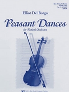 Peasant Dances by Del Borgo Elliot for String Orchestra