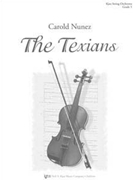 Texians by Nunez Carold for Full Score