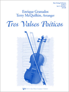Tres Valses Poeticos by Granados Enrique - McQuilkin Terry - for String Orchestra