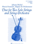 Duo For Two Solo Strings & String Orch by Michel Johannes Mattias for String Orchestra W