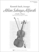Ahlan Sabaya Alfarah by - Sarch Kenneth - for Full Score