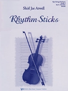 Rhythm Sticks by Atwell Shirl Jae for String Orchestra