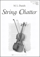 String Chatter by Daniels M L for Full Score