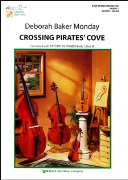 Crossing Pirates Cove by Monday Deborah Baker for String Orchestra