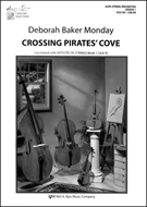 Crossing Pirates Cove by Monday Deborah Baker for Full Score