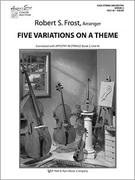 5 Variations On A Theme by Frost R for Full Score