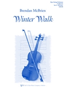 Winter Walk by McBrien Brendan for String Orchestra