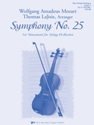 Symphony #25 1st Mvt by Mozart Wolfgang Amadeus - Lajoie Thomas - for String Orchestra