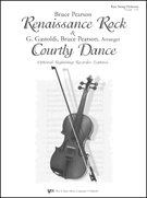 Renaissance Rock & Courtly Dance by Pearson and Gastoldi for Full Score