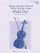 HOLD ON! by Sieving Robert for STRING ORC