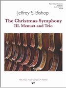 Christmas Symphony - Mvt 3 Menuet and Trio by Bishop Jeffrey for String Orch