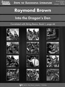 INTO THE DRAGON'S DEN - SCORE by Brown Raymond for STRING ORC