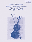 Sing Noel by McAllister Janice - McAllister Janice L - for String Orchestra