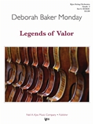 LEGENDS OF VALOR - SCORE by Monday Deborah Baker for STRING ORC
