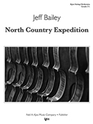 NORTH COUNTRY EXPEDITION - SCORE by Bailey Jeff for