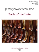 Lady of the Lake by Woolstenhulme Jeremy for String Orchestra C