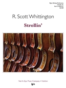 Strollin by Whittington Scott for String Orchestra