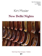 New Delhi Nights by Mosier Kirt for String Orchestra