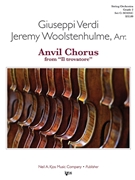 Anvil Chorus from "Il trovotore" by Verdi Giuseppe - Woolstenhulme Jeremy - for String Orchestra