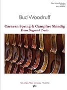 Caravan Spring & Campfire Shindig (from Dogpatch Trails)