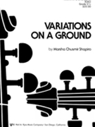 Variations On A Ground by Shapiro Marsha for Full Score