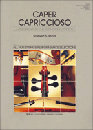 Caper Capriccioso by Frost Robert for String Orchestra