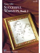 Successful Warmups Bk 2 by Telfer Nancy for Singers Ed (Book 2)