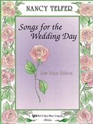 Songs For The Wedding Day by Telfer Nancy for Low Voice