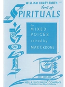 Smith Book Of Spirituals by Smith - Smith William - for SATB