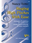 Singing High Pitches With Ease by Telfer Nancy for Text