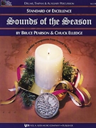 Sounds Of The Season by Pearson Bruce - Pearson and Elledge - for Percussion