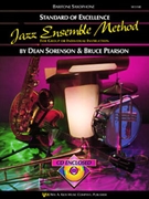 Standard Of Excellence Jazz Ens Method by Sorenson and Pearson - Pearson Bruce - for Bari Sax (...jazz)