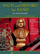 Bach & Before For Band Book 1 by Newell David for Flute