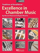 Excellence in Chamber Music Bk 1 by Pearson and Nowlin - Ryan Nowlin - for Full Score