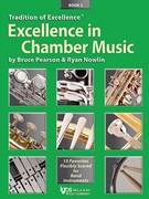 Excellence in Chamber Music Bk 3 by Pearson and Nowlin - Ryan Nowlin - for Percussion