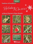 Tradition of Excellence: Holiday Classics by Pearson and Nowlin - Ryan Nowlin - for Percussion