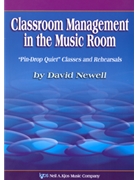 Classroom Management In The Music Room by Newell David - Burris Deborah - for Text