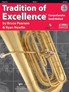 Tradition Of Excellence Bk 1 by Pearson and Nowlin - Nowlin Ryan - for Treble Clef Tuba